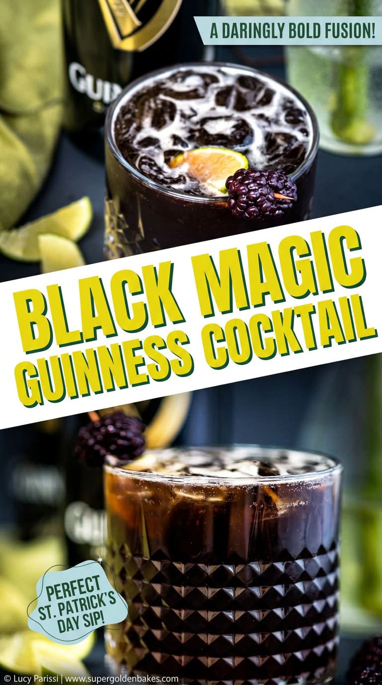 Two dark Black Magic cocktails garnished with blackberries and lime slices are shown in textured glasses. Text on the image reads: “Black Magic Guinness Cocktail”, “A Daringly Bold Fusion!” and “Perfect St. Patrick’s Day Tipple!”.