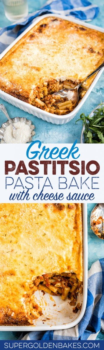 Greek Pastitsio recipe - beef mince and pasta bake that closely resembles lasagne but is easier to make and a true family favourite.