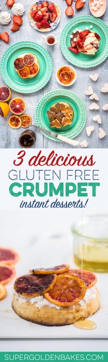 Three delicious and easy desserts using gluten-free crumpets