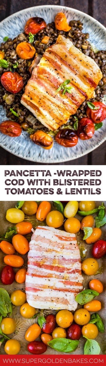 This delicious pancetta-wrapped cod with lentils is special enough for a dinner party yet easy enough for a weekday meal | Supergolden Bakes