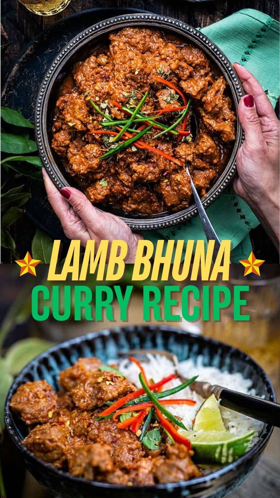 Top view of a bowl of Lamb Bhuna, garnished with sliced red and green chilies, with a spoon and napkin beside it. Text overlay reads Lamb Bhuna Curry Recipe in bold letters.