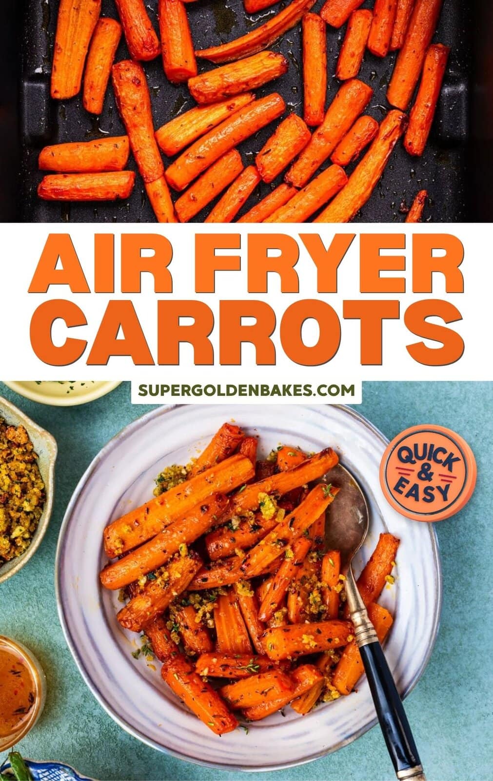 Air fryer roasted carrots in a black air fryer basket above a bowl of cooked carrots garnished with herbs, with text reading “Air Fryer Carrots” and “Quick & Easy.” Perfect for making flavorful carrots in air fryer.