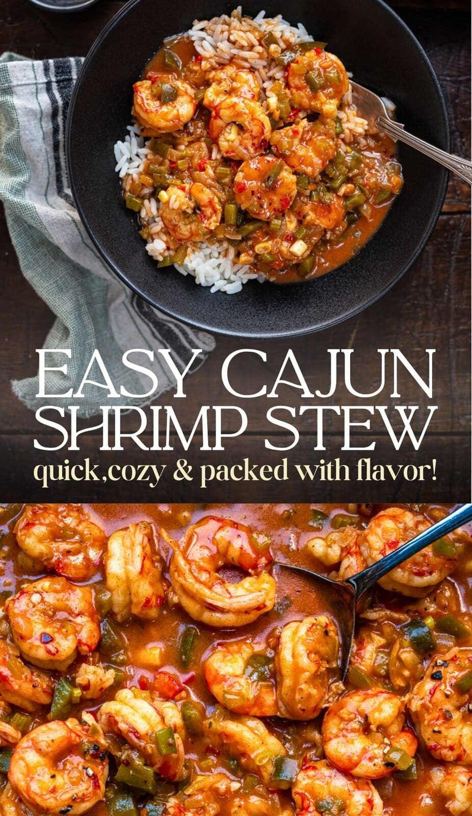A bowl of Cajun shrimp stew with rice sits on a table, surrounded by a close-up of shrimp, peppers, and sauce. Text overlays read: Easy Cajun Shrimp Stew—quick, cozy & packed with flavor!.