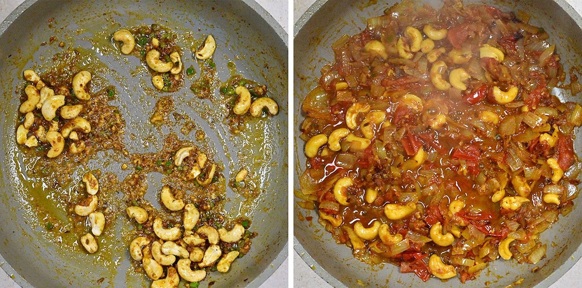 Side-by-side images of a pan: Left shows cashews frying with spices; right shows cooked onions, tomatoes, and cashews mixed together in a rich, colourful sauce.