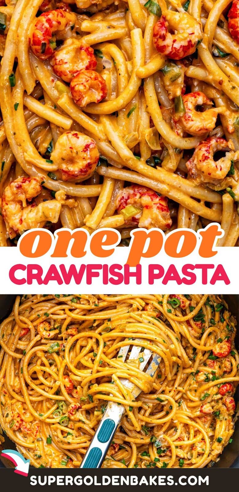Close-up images of creamy Crayfish Pasta in a pot. The pasta is coated in a rich sauce with visible pieces of crayfish and herbs. Text reads one pot Crayfish Pasta Recipe and supergoldenbakes.com.