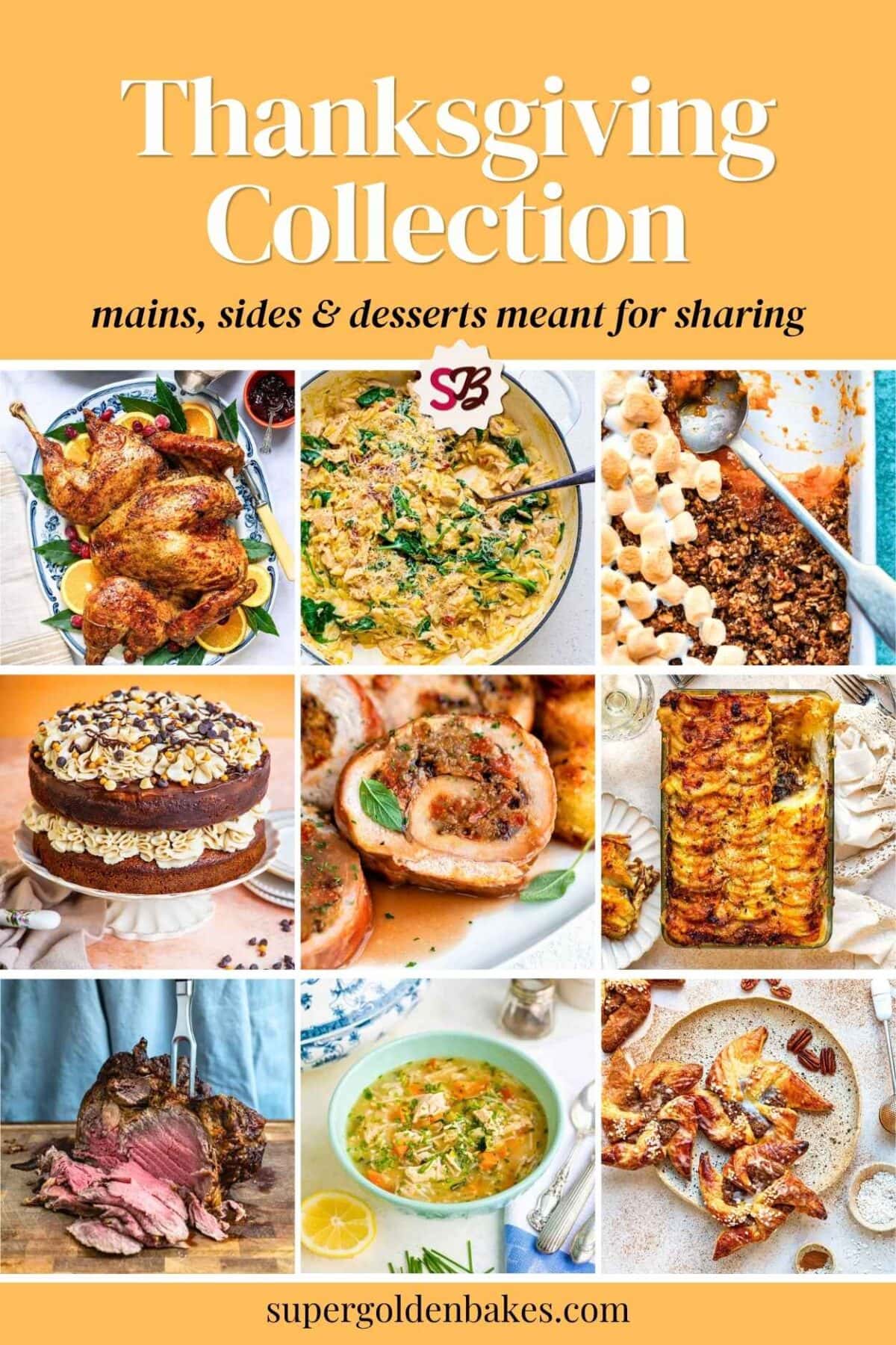 Collage of Thanksgiving dishes including roast turkey, a creamy casserole, sweet potatoes, cake, rolls, roast beef, soup and stuffing, with the text Thanksgiving Collection at the top.